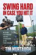 Swing Hard in Case You Hit It (eBook,... - Bild 1