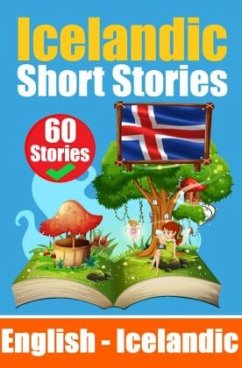 Short Stories in Icelandic Language   English and Icelandic Stories Side by Side - de Haan, Auke