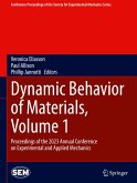 Dynamic Behavior of Materials, Volume 1