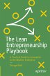 The Lean Entrepreneurship Playbook - Bild 1