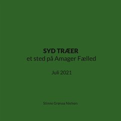 SYD TRÆER et sted på Amager Fælled