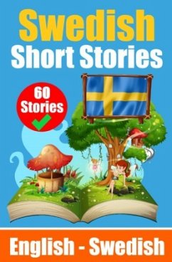 Short Stories in Swedish   English and Swedish Stories Side by Side - de Haan, Auke