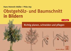 Obstgehölz- und Baumschnitt in Bildern - Möller, Hans Heinrich;Arp, Pirko