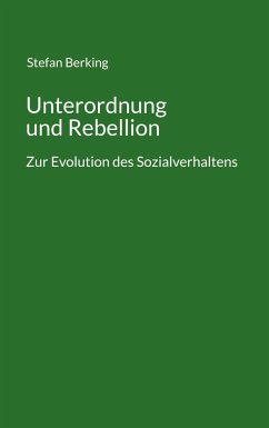 Unterordnung und Rebellion - Berking, Stefan