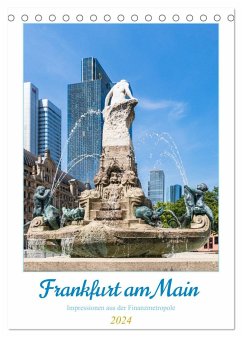 Frankfurt am Main - Impressionen aus der Finanzmetropole (Tischkalender 2024 DIN A5 hoch), CALVENDO Monatskalender