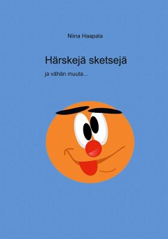 Härskejä sketsejä ja vähän muuta - Haapala, Niina