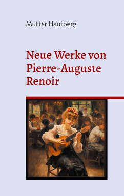 Neue Werke von Pierre-Auguste Renoir - Hautberg, Mutter