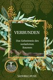 Verbunden: Das Geheimnis des verkehrten Baumes