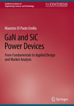 GaN and SiC Power Devices - Di Paolo Emilio, Maurizio