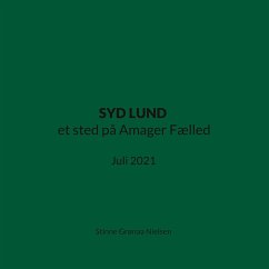 SYD LUND et sted på Amager Fælled - Grønaa Nielsen, Stinne