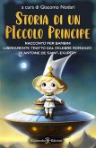 Storia di un Piccolo Principe (fixed-layout eBook, ePUB)