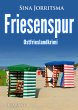 Friesenspur. Ostfrieslandkrimi - Bild 1