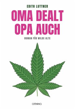 Oma dealt, Opa auch (eBook, ePUB) - Luttner, Edith