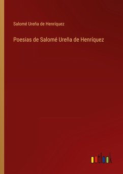 Poesias de Salomé Ureña de Henríquez - Henríquez, Salomé Ureña de