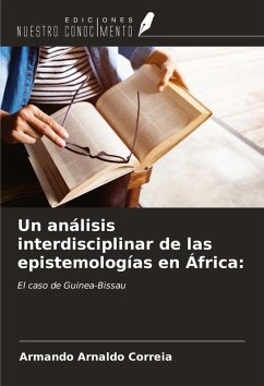 Cover Un análisis interdisciplinar de las epistemologías en África: