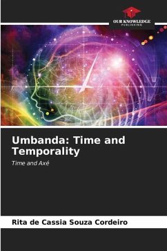 Umbanda: Time and Temporality - Souza Cordeiro, Rita de Cassia