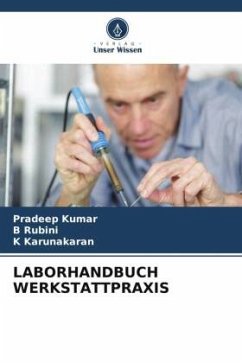 LABORHANDBUCH WERKSTATTPRAXIS - Kumar, Pradeep;Rubini, B;Karunakaran, K