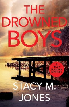 The Drowned Boys - Jones, Stacy M.