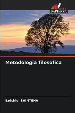 Metodologia filosofica - SAINTENA, Ézéchiel