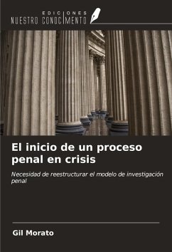 Cover El inicio de un proceso penal en crisis