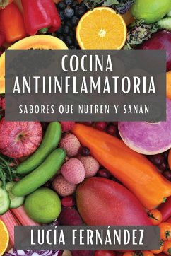 Cocina Antiinflamatoria - Fernández, Lucía