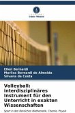 Volleyball: interdisziplinäres Instrument für den Unterricht in exakten Wissenschaften