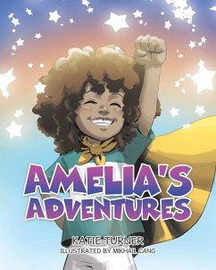 Amelia's Adventures - Turner, Katie