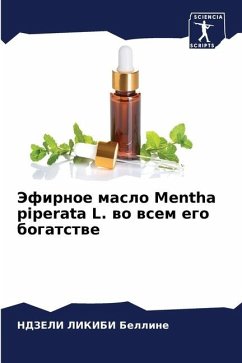 Jefirnoe maslo Mentha piperata L. wo wsem ego bogatstwe - Belline, NDZELI LIKIBI