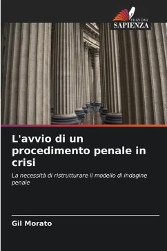 L'avvio di un procedimento penale in crisi - Morato, Gil