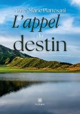 L'appel du destin