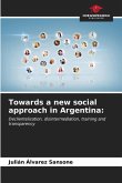 Towards a new social approach in Argentina: