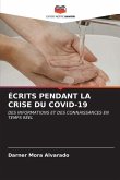 ÉCRITS PENDANT LA CRISE DU COVID-19