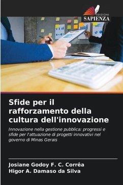 Sfide per il rafforzamento della cultura dell'innovazione - Godoy F. C. Corrêa, Josiane;Damaso da Silva, Higor A.