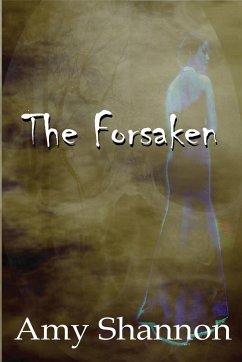 The Forsaken - Shannon, Amy