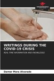 WRITINGS DURING THE COVID-19 CRISIS