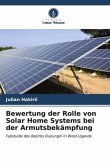 Bewertung der Rolle von Solar Home Systems bei der Armutsbekämpfung