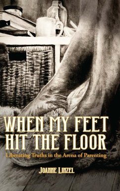 When My Feet Hit the Floor - Linzel, Joanne