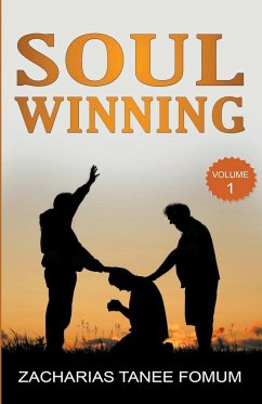 Soul-Winning (Volume One) - Fomum, Zacharias Tanee