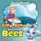 Silly Billy and the Bees