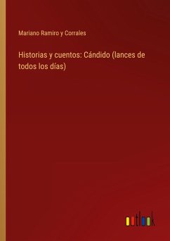 Historias y cuentos: Cándido (lances de todos los días)