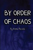 By Order of Chaos