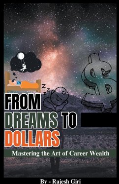 From Dreams to Dollars - Giri, Rajesh