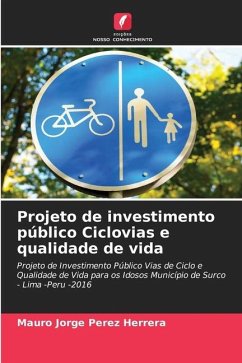 Projeto de investimento público Ciclovias e qualidade de vida - Pérez Herrera, Mauro Jorge