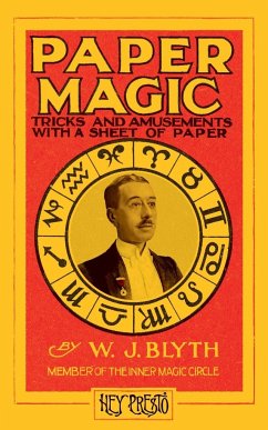 Paper Magic (Hey Presto Magic Book) - Blyth, Will