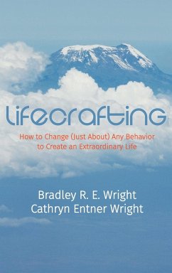 LifeCrafting - Wright, Bradley R. E.; Wright, Cathryn Entner