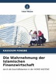 Die Wahrnehmung der Islamischen Finanzwirtschaft