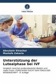Unterstützung der Lutealphase bei IVF