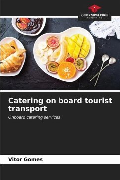 Catering on board tourist transport - Gomes, Vitor