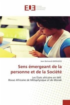 Sens émergeant de la personne et de la Société - AMOUGOU, Jean Bertrand