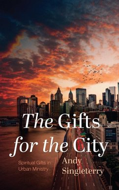 The Gifts for the City